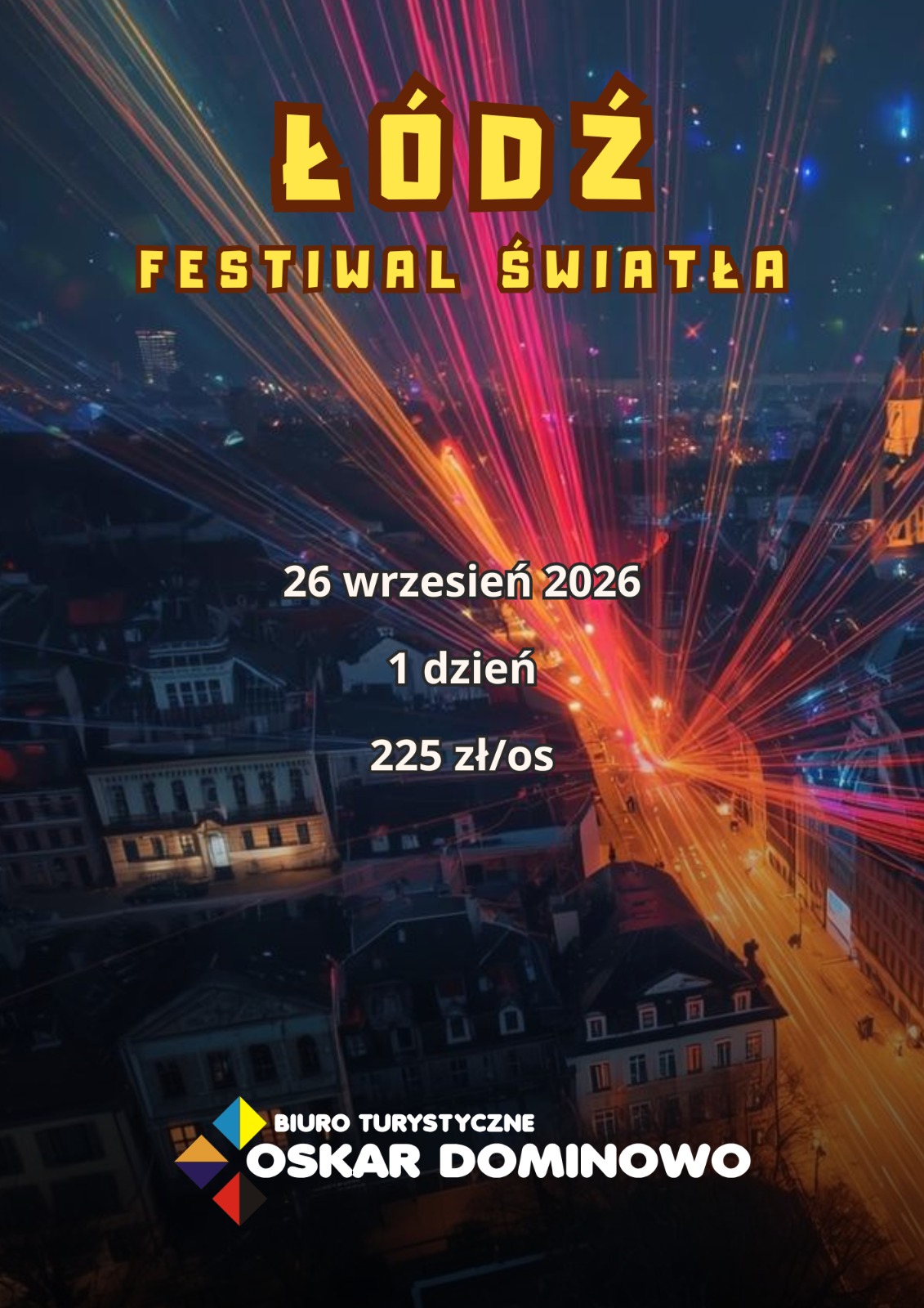 Łódź – Festiwal Światła
