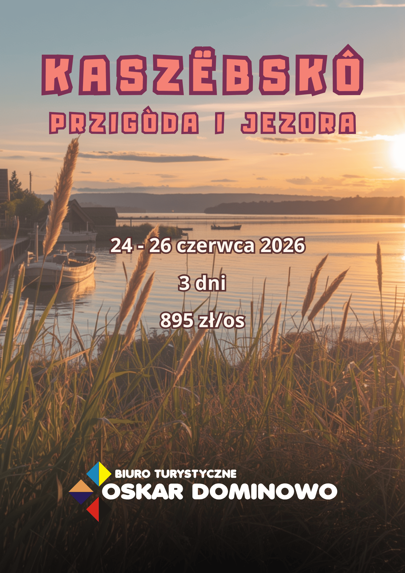 Kaszebkso – Przygoda i Jeziora