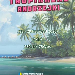 Tropikalne Andrzejki